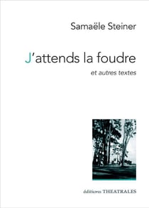 J'attends la foudre et autres textes : j'attends la foudre, K-Libre, Ronce