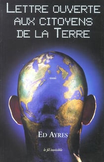 Lettre ouverte aux citoyens de la terre