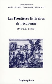 Les frontières littéraires de l'économie - XVIIe-XIXe