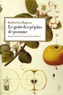 Le goût des pépins de pomme