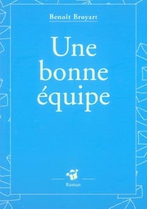 Une Bonne Equipe