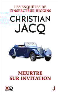 Les enquêtes de l'inspecteur Higgins Tome 5 : meurtre sur invitation