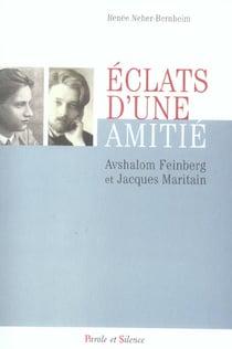 Eclats d'une amitie avshalom feinberg jacques maritain