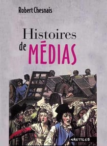 Histoires de médias