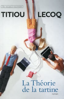 La théorie de la tartine