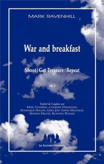 War and breakfast (Shoot / Get Treasure / Repeat) Tome 1