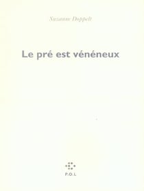 Le pré est vénéneux