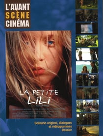 L'avant-scène cinéma n.709 : La petite Lili