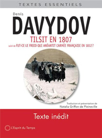 Tilsit en 1807 - la neige : responsable de la défaite de l'armée française en 1812 ?