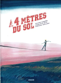 À quatre mètres du sol