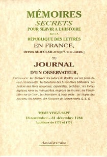Mémoires secrets t.27 - 13 novembre-31 décembre 1784