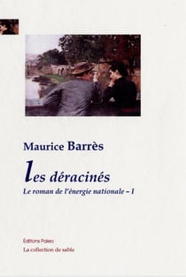 Les déracinés - le roman de l'énergie nationale Tome 1