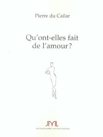Qu'ont-elles fait de l'amour ?