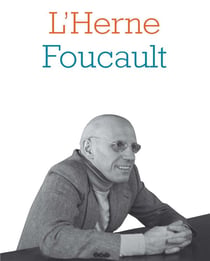 Les cahiers de l'Herne Tome 95 : Michel Foucault