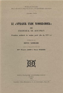 Le "spraeck ende woord-boek" - première méthode de malais parlé (fin du XVI siècle)