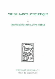 Vie de sainte Synclétique - discours de salut à une vierge