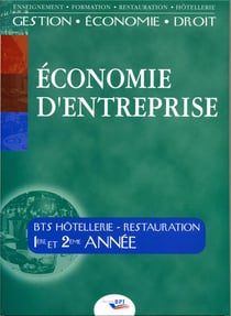 Économie d'entreprise - bts hôtellerie - restauration - 1ère et 2e année