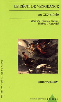 Récit de vengeance au XIXe siècle