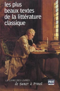 Les plus beaux textes de la litterature classique