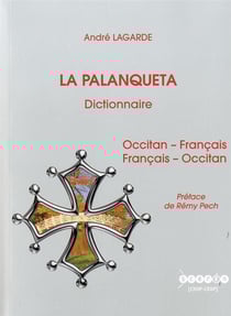 La palanqueta - dictionnaire occitan-français, français-occitan