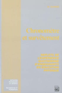 Chronomètre et survêtement - reflets de l'expérience quotidienne d'enseignants
