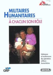 Militaires - Humanitaires