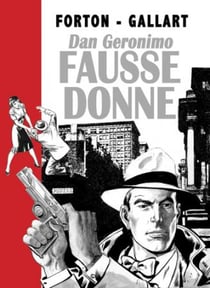 Dan geronimo - fausse donne
