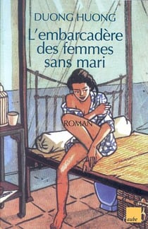 L'embarcadere des femmes sans mari