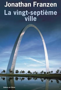 Vingt-septieme ville (la)