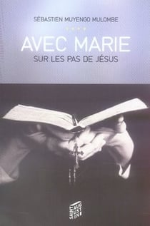 Avec marie sur les pas de jésus