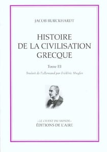 HISTOIRE DE LA CIVILISATION GRECQUE T3