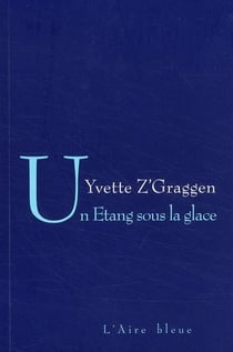 Un étang sous la glace