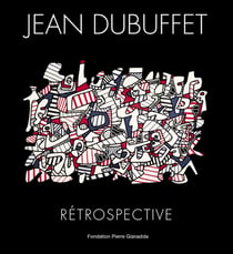 Jean Dubuffet : retrospective