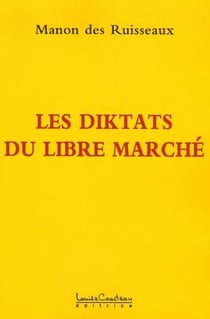 Les diktats du libre marché