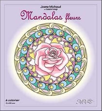 Mandalas fleurs (édition 2005)