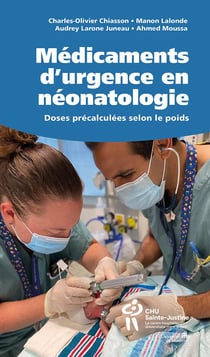 Médicaments d'urgence et néonatologie - doses précalculées selon le poids