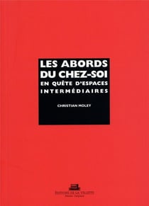 Les Abords du chez-soi