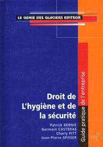 Droit de l'hygiene et de la securite