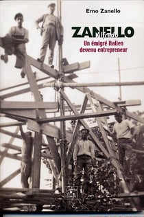 Zanello alfredo, un émigré italien devenu entrepreneur