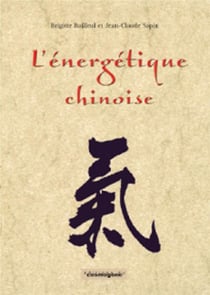 L'énergetique chinoise- pour une prévention véritable