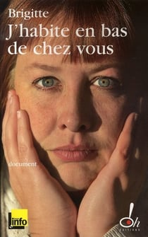 J'habite en bas de chez vous