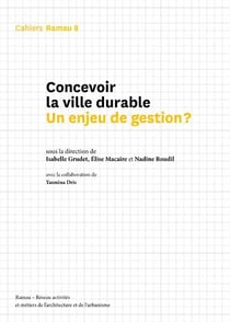 Concevoir la ville durable - un enjeu de gestion ?