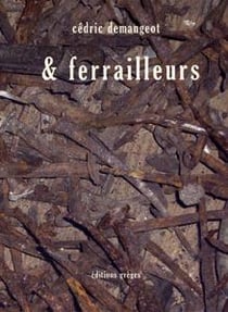 & ferrailleurs