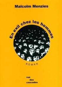 En exil chez les hommes