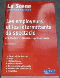 Les employeurs et les intermittents du spectacle