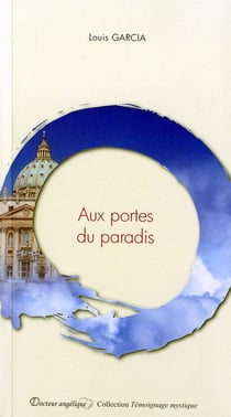 Aux portes du paradis