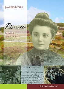 Pierrette - des vignes aux tranchées