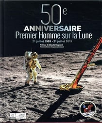 50e anniversaire - premier homme sur la lune