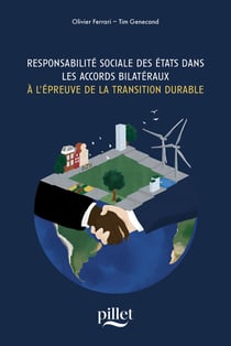Responsabilité Sociale des Etats dans les accords bilatéraux : À l'épreuve de la transition durable