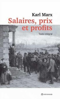 Salaires, prix et profits